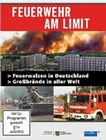 Feuerwehr am Limit - Feuerwalzen.../Grossbrände..