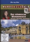 Wunderschön! - Das böhmische Bäderdreieck