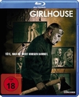 Girlhouse - Töte, was Du nicht kriegen kannst