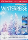 Winterreise - Natürlich entspannt