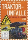 Traktor-Unfälle und wie man sie vermeidet (1968)
