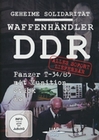 Waffenhändler DDR - Alles sofort lieferbar!