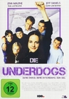 Die Underdogs