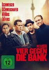 Vier gegen die Bank