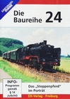Die Baureihe 24 - Das ´Steppenpferd´ im Porträt