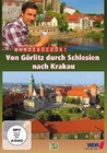 Wunderschön! - Von Görlitz durch Schlesien nach