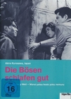 Die Bösen schlafen gut - The Bad Sleep Well