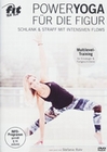 Fit For Fun - Power Yoga für die Figur