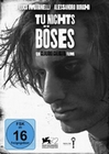 Tu Nichts Böses (OmU)