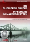 Die Berliner Mauer - Die Glienicker Brücke ...