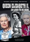Queen Elizabeth II. - Ein Leben für die Krone
