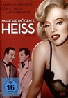Manche mgen`s heiss