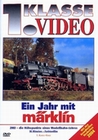 Ein Jahr mit Märklin - Modellbahnen