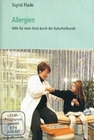 Allergien - Hilfe für mein Kind durch die Nat...