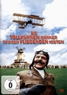 Die tollkühnen Männer in ihren fliegenden Kisten