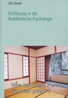 Einführung in die Buddhistische Psychologie