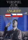 Vorspiel zum Krieg/Angriff!