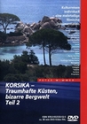 Korsika - Traumhafte Küsten, bizarre Bergwelt 2