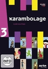 Karambolage 3