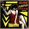  x VARIOUS ARTISTS - SLOW GRIND FEVER VOL. 9